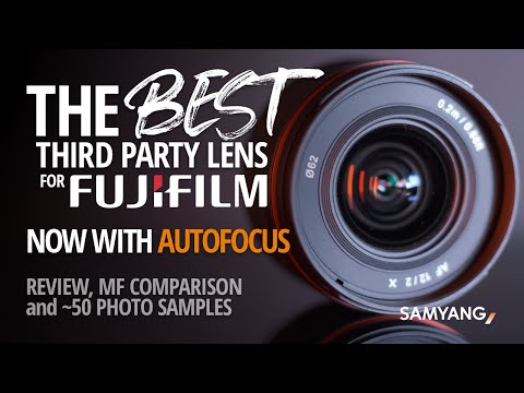 The BEST Third Party Lens for Fujifilm? Now with AF | Samyang 12mm F2