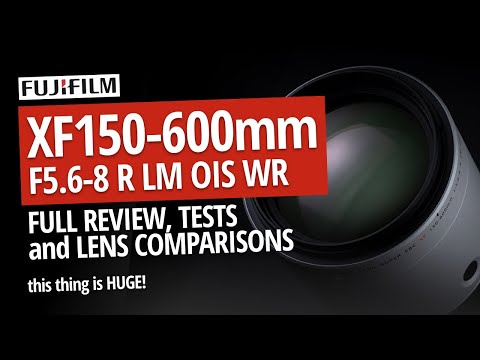 Fujifilm 150-600mm Ultra Telephoto Full Review, Comparison Test and Samples