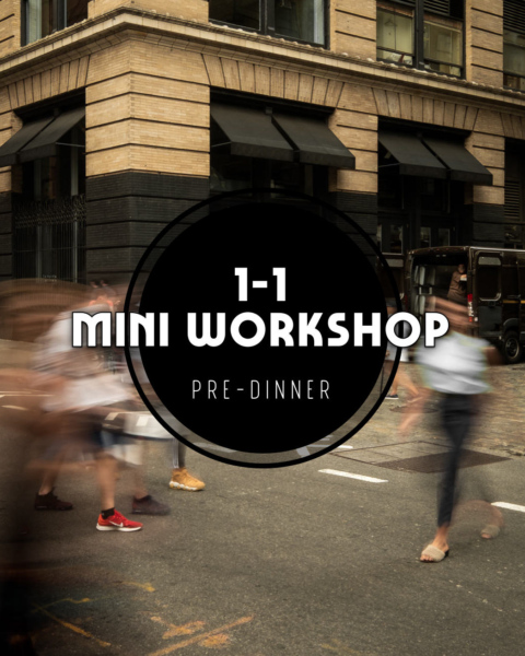 1-1 Mini Workshop Photography Tuition Pre Dinner
