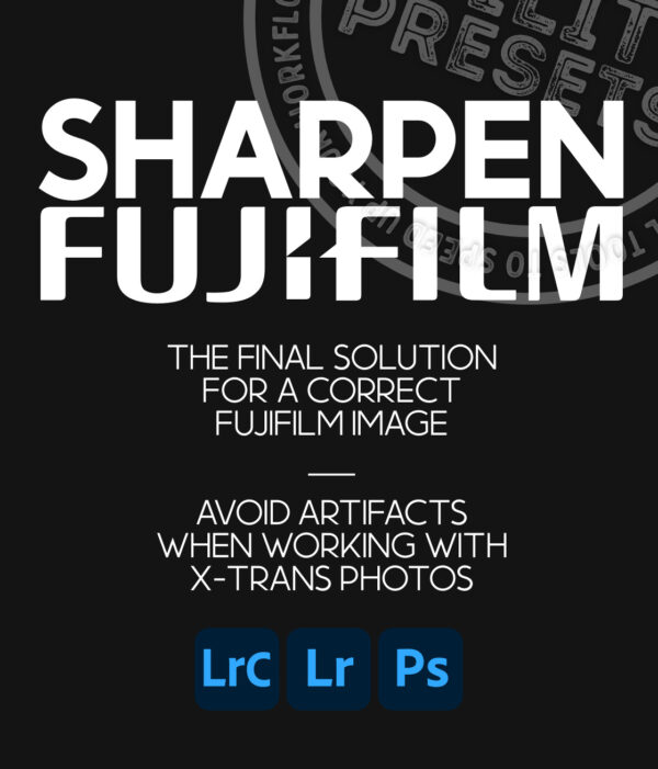 Fujifilm Sharpening for Lightroom and ACR