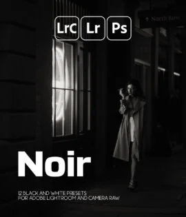 NOIR - Black And White Presets Pack For Adobe Lightroom and Photoshop